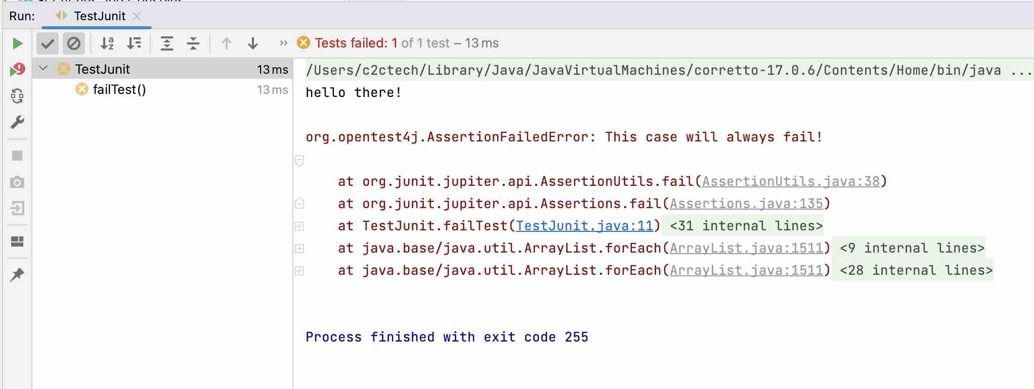 How to always fail a Junit Java Test Case